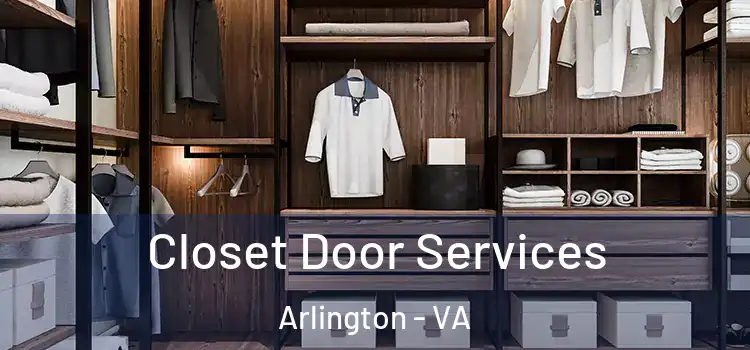  Closet Door Services Arlington - VA