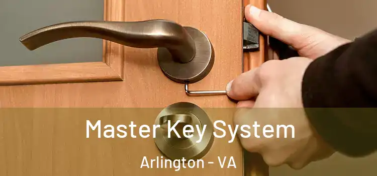  Master Key System Arlington - VA