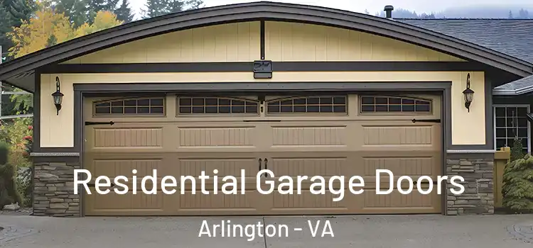  Residential Garage Doors Arlington - VA